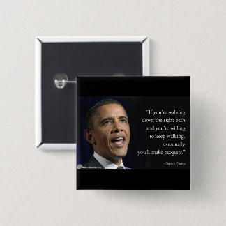 President Obama And "Make Progress" Quote  15 Cm Square Badge