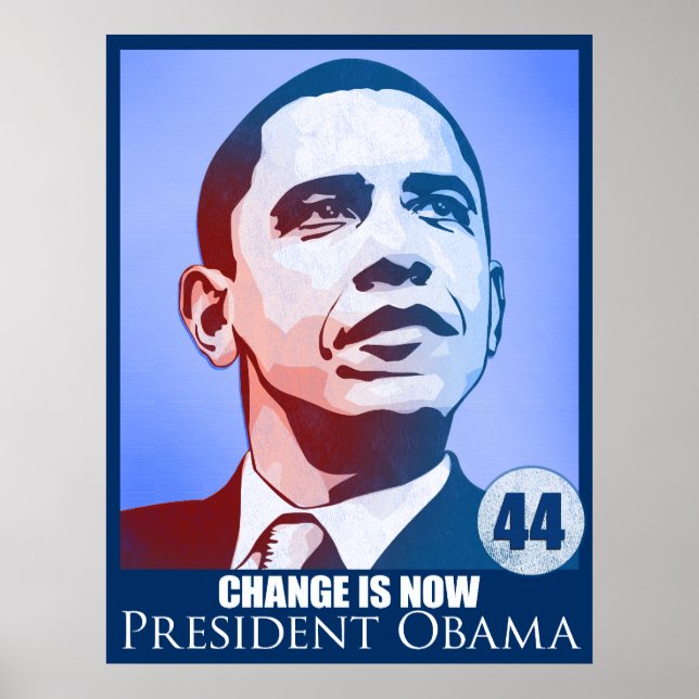President Obama, Change is Now Poster (Front)