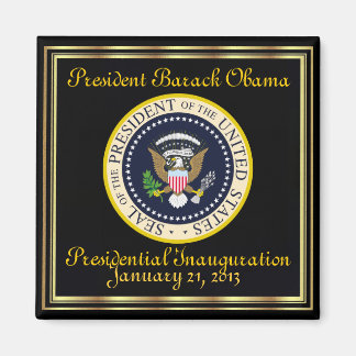 PRESIDENT OBAMA January 21, 2013 Inauguration Magnet