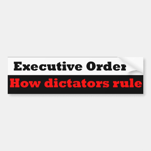 President or Dictator Bumper Sticker (Front)