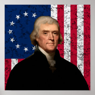President Thomas Jefferson and The American Flag Poster