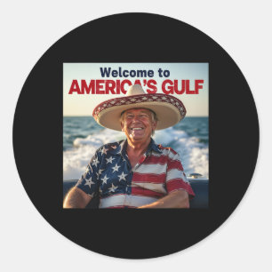 President Trump America's Gulf Mexico Sombrero Ame Classic Round Sticker