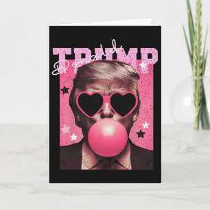 President Trump Blowing Bubble Gum Funny Pink Bubb Card
