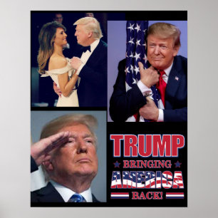 President Trump Bringing America Back - Trump 2020 Poster
