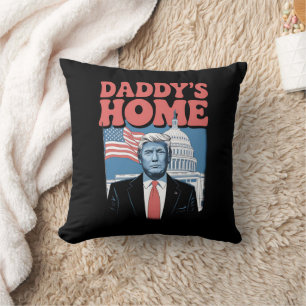 President Trump Daddy's Home Take America Back Cushion