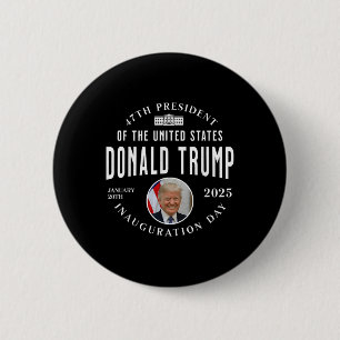 President Trump Inauguration Day 2025 Memorabilia 6 Cm Round Badge
