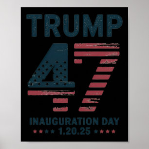 President Trump Inauguration Day 20th January 2025 Poster