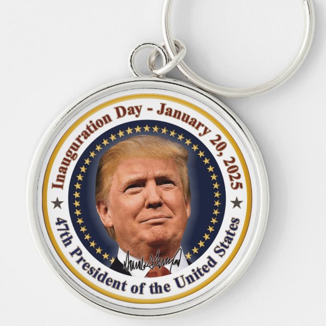 President Trump Inauguration Day January 20th 2025 Key Ring (Front)