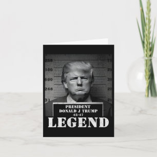 President Trump Legend Mugshot Card