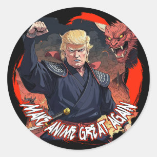 President Trump Make Anime Great Again Classic Round Sticker