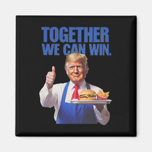 President Trump Makes French Fries Magnet