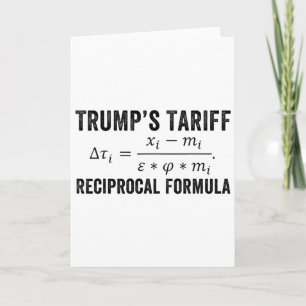 President Trump Reciprocal Tariff Formula Funny Po Card