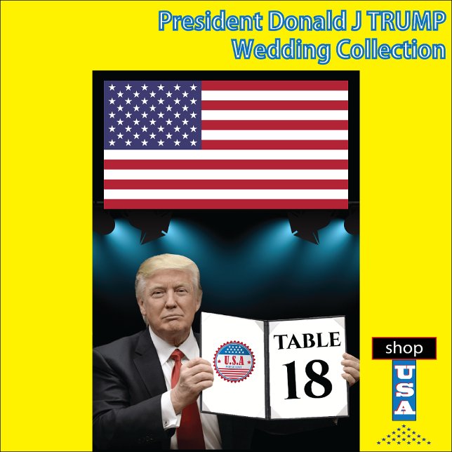 President Trump Republican Wedding  Table Number (Creator Uploaded)