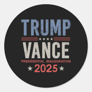 President Trump Vance Inauguration Day 2025 Usa Classic Round Sticker