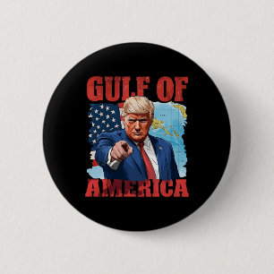 President Trump Welcome To America's Gulf Mexico 5 6 Cm Round Badge