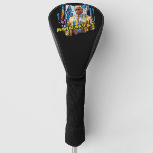 President Trump - Winners Never Quit Golf Head Cover
