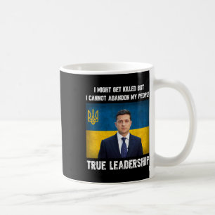 President Volodymyr Zelensky Ukraine Ukrainian Fla Coffee Mug