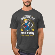 "Presidential Big League" Trump Baseball Funny