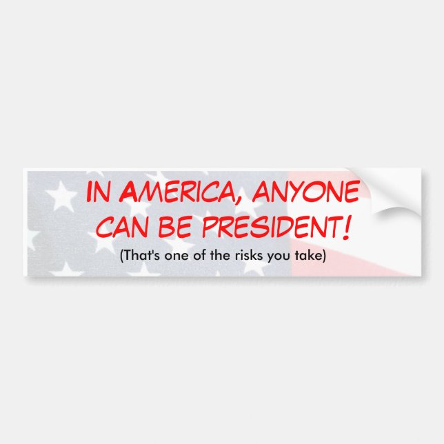 Presidential Bumper Sticker (Front)