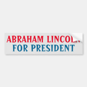 Presidential Bumper Sticker: Abraham Lincoln Bumper Sticker