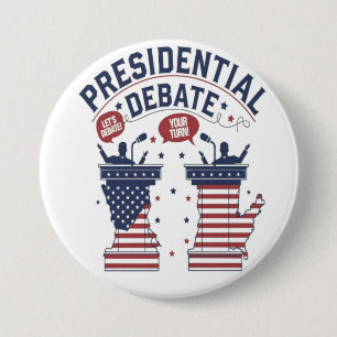 presidential debate 7.5 cm round badge