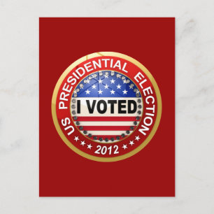 Presidential Election 2012 I voted Postcard