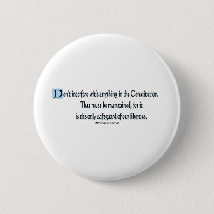 Presidential Quotes 6 Cm Round Badge