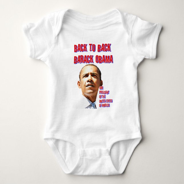 PresidentObama,Back to Back_ Baby Bodysuit (Front)