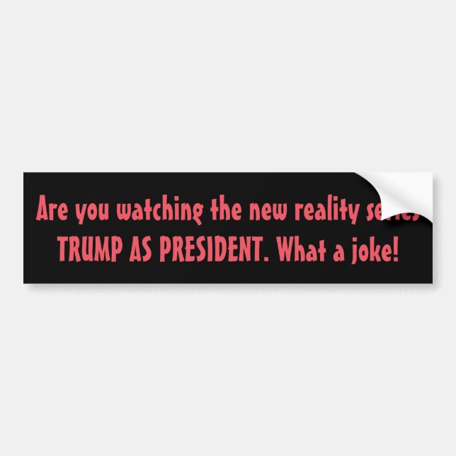 PRESIDENT'S NEW REALITY SERIES RUNNING THE U.S.A. BUMPER STICKER (Front)