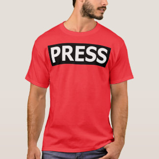 Press Badge  T-Shirt