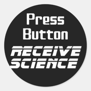 Press Button Receive Science Sticker