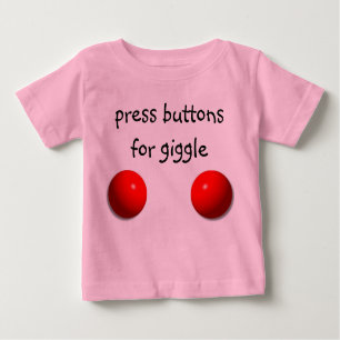 Press for Giggle Baby T-Shirt