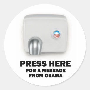 PRESS HERE for a message from Obama Classic Round Sticker
