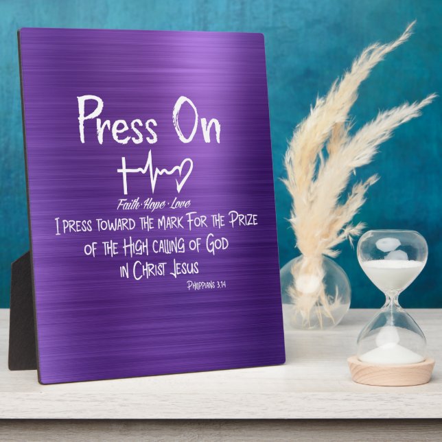Press On Christian Bible Verse Quote Plaque (Side)