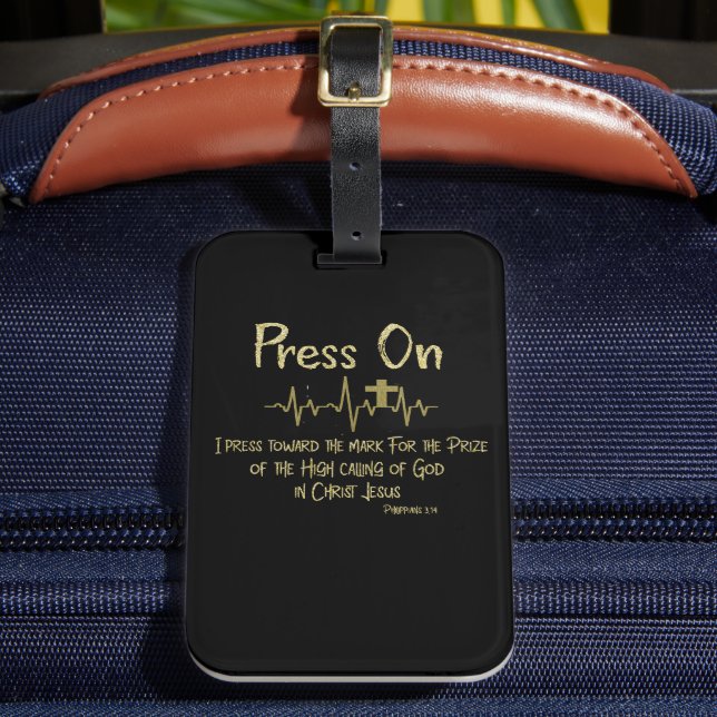 Press On Christian   Luggage Tag (Front Insitu 2)