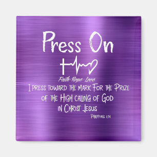 Press On  Faith, Hope Love Heartbeat  Bible Verse Magnet