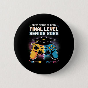 Press Start To Begin Final Level Senior 2026 Gamer 6 Cm Round Badge