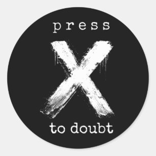 Press X To Doubt Meme Classic Round Sticker