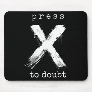 Press X To Doubt Meme  Mouse Pad