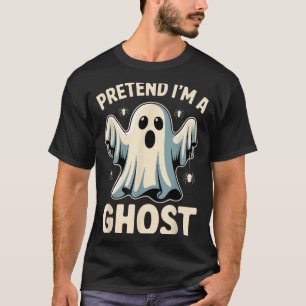 Pretend A Ghost Funny Lazy Halloween Costume T-Shirt