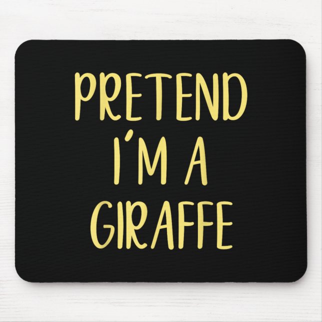 Pretend A Giraffe Costume Halloween Simple Funny Mouse Pad (Front)