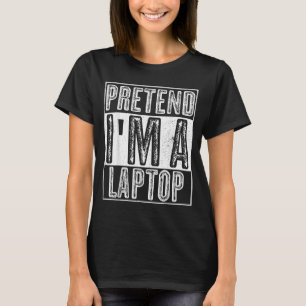 Pretend A Laptop Shirt Funny Halloween Costume