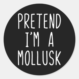 Pretend A Mollusk Costume Halloween Funny Lazy Classic Round Sticker