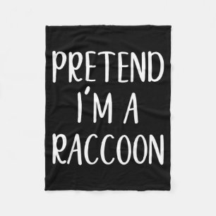 Pretend A Racoon Costume Halloween Funny Easy Fleece Blanket