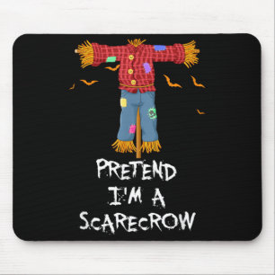 Pretend A Scarecrow Funny Lazy Halloween Costume Mouse Pad