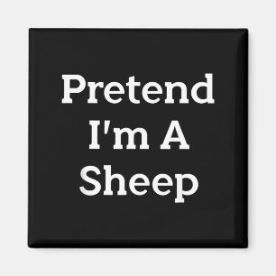 Pretend A Sheep Costume Party Funny Halloween Magnet