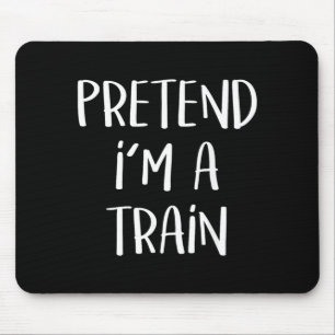 Pretend A Train Costume Party Funny Halloween Mouse Pad
