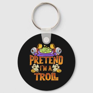 Pretend A Troll Shirt Costume Funny Halloween Key Ring