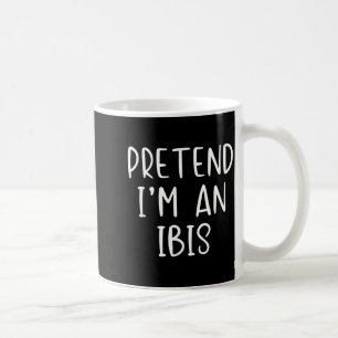 Pretend An Ibis Costume Halloween Funny Simple Kid Coffee Mug