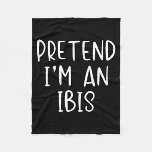 Pretend An Ibis Costume Halloween Funny Simple Kid Fleece Blanket